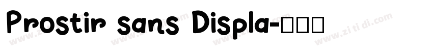 Prostir sans Displa字体转换